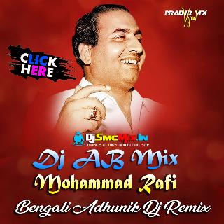 Oi Dur Diganta Pare (Best Of Mohammad Rafi Bengali Adhunik Dj Remix 2024-Dj AB Mix